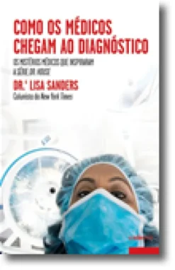 Como os Médicos Chegam ao Diagnóstico