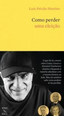 Como Perder uma Eleição