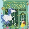 Como Plantar um Unicórnio