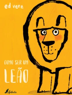 Como ser um Leão