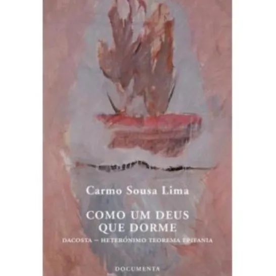 Como Um Deus que Dorme
