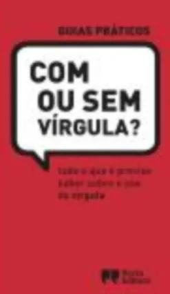 Com ou sem vírgula?