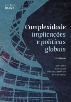 Complexidade - Implicações e Politicas Globais