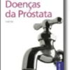 Compreender as Doenças da Próstata