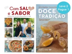 Com Sal e Sabor / Doce Tradição Paleo XXI - Pack Leve 2 Pague 1