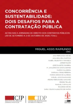 Concorrência e Sustentabilidade: Dois Desafios para a Contratação Pública