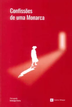 Confissões de uma Monarca