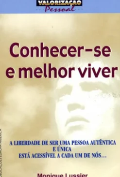 Conhecer-se e Melhor Viver