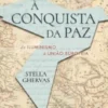 À Conquista da Paz