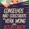Conselhos Não Solicitados de Vera Wong para Assassinos