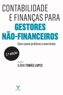 Contabilidade e Finanças para Gestores Não Financeiros