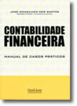Contabilidade Financeira - Manual de Casos Práticos