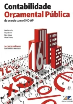 Contabilidade Orçamental Pública - De Acordo com o SNC-AP