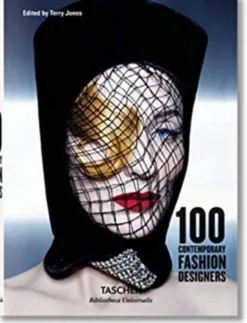 100 CONTEMPORARY FASHION DESIGNERS