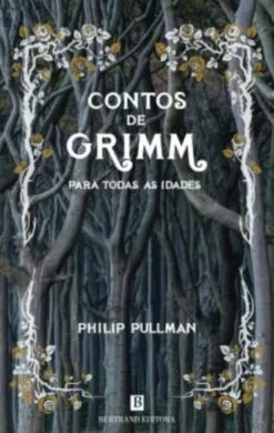 Contos de Grimm para Todas as Idades