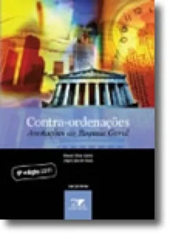 Contra-Ordenações - Anotações ao Regime Geral
