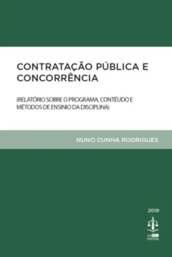 Contratação Pública e Concorrência- Relatório sobre o Programa, Contéudo e Métodos de Ensino