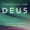 Conversas com Deus - Livro 4