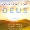 Conversas com Deus - Livro 2