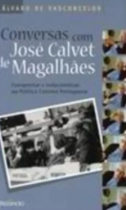 CONVERSAS COM JOSE MAGALHAES