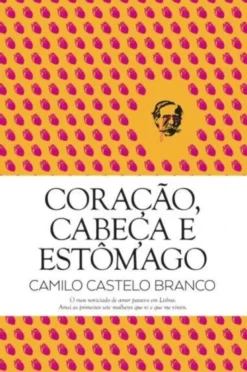 Coração, Cabeça e Estômago