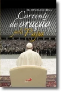 Corrente de Oração pelo Papa