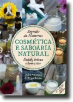 Cosmética e Saboaria Natural