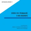 COVID-19 e Trabalho: O Dia Seguinte