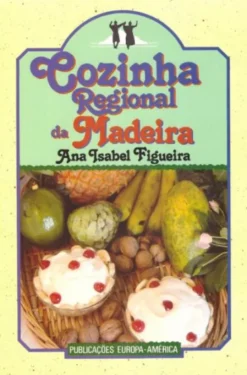 Cozinha Regional da Madeira