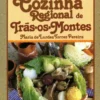 Cozinha Regional de Trás-os-Montes
