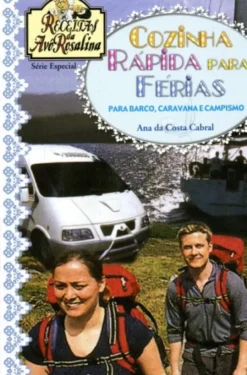 Cozinha Rápida Para Férias - Para Barco, Caravana e Campismo
