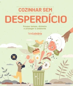Cozinhar sem Desperdício