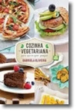Cozinha Vegetariana - Para Quem Quer Poupar