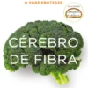 Cérebro de Fibra