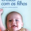 Crescer Com Os Filhos