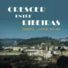 Crescer entre Ribeiras - Sertã - Anos 50-60
