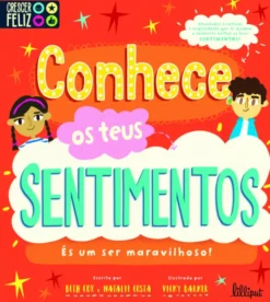 Crescer Feliz 3: Conhece os Teus Sentimentos