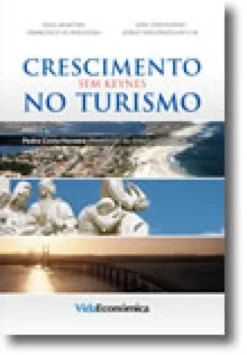 Crescimento sem Keynes no turismo