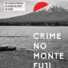 Crime no Monte Fuji