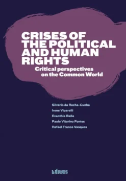Crises of the Political and Human Rights