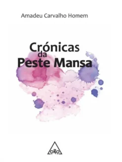 Crónicas da Peste Mansa