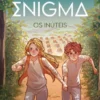 Crónicas de Enigma - Os Inúteis - Nº1