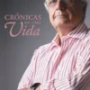 Crónicas de uma Vida