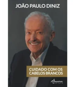 Cuidado com os Cabelos Brancos