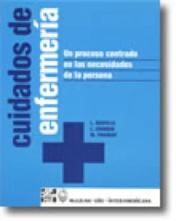 Cuidados de Enfermería - Un Proceso Centrado en las Necesidades de la Persona