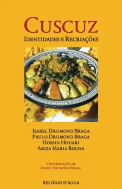 Cuscuz - Identidades e Recriações