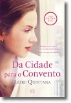 Da Cidade para o Convento