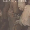 Dano e Virtude