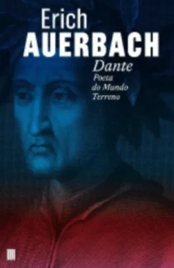 Dante: Poeta do Mundo Terreno