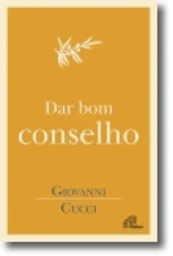 Dar Bom Conselho: dar espaço à surpresa da verdade